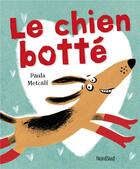 Couverture du livre « Le chien botté » de Paula Metcalf aux éditions Mijade