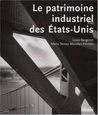 Couverture du livre « Le patrimoine industriel des etats-unis » de Maiullari-Pontois aux éditions Hoebeke