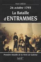 Couverture du livre « La bataille d'Entrammes ; 26 octobre 1793 » de Pierre Greau aux éditions Siloe