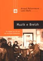 Couverture du livre « Muzik e breizh » de Maisonneuve Arnaud aux éditions Coop Breizh