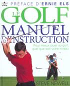 Couverture du livre « Golf - Manuel D'Instruction » de Newell S aux éditions Chronosports