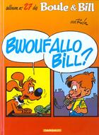 Couverture du livre « Boule & Bill T.27 ; bwoufallo Bill ? » de Jean Roba aux éditions Dargaud