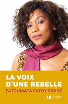 Couverture du livre « La voix d'une rebelle » de Fatoumata Sidibe aux éditions Luc Pire