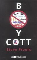 Couverture du livre « Boycott » de Steve Proulx aux éditions Les Intouchables