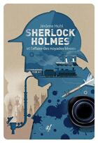 Couverture du livre « Sherlock Holmes et l'affaire des noyades bleues » de Jerome Hohl aux éditions Astrid Franchet