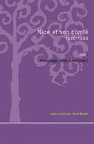 Couverture du livre « Nice et son comte tome 1 1590-1680 » de  aux éditions Memoires Millenaires