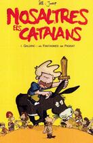 Couverture du livre « Nosaltres els catalans » de Seb/Josep aux éditions Pat A Pan
