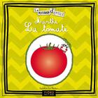 Couverture du livre « Marthe la tomate » de Aurelia Le Bechec aux éditions Pioro