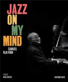 Couverture du livre « Jazz on my mind » de Samuel Nja Kwa aux éditions Duta