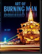 Couverture du livre « Burning man ; art et culte » de Nk Guy aux éditions Taschen