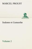 Couverture du livre « À la recherche du temps perdu Tome 4 : Sodome et Gomorrhe Tome 2 » de Marcel Proust aux éditions Tredition