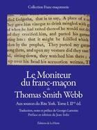 Couverture du livre « Le moniteur du franc-maçon ; aux sources de Rite York t.1 (2e édition) » de Thomas Smith Webb aux éditions La Hutte
