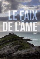 Couverture du livre « Le faux de l'âme » de Jose Nelves Missongo Sito aux éditions Editions Lc