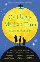 Couverture du livre « CALLING MAJOR TOM » de David M. Barnett aux éditions Trapeze