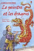 Couverture du livre « Le peintre et les dragons » de John Nez aux éditions Usborne