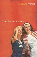 Couverture du livre « The Easter Parade » de Richard Yates aux éditions Random House Digital