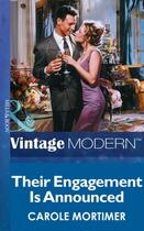 Couverture du livre « Their Engagement is Announced (Mills & Boon Modern) » de Carole Mortimer aux éditions Mills & Boon Series