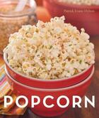 Couverture du livre « Popcorn » de Evans-Hylton Patrick aux éditions Sasquatch Books Digital