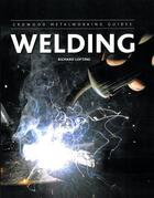 Couverture du livre « Welding » de Lofting Richard aux éditions Crowood Press Digital