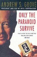 Couverture du livre « ONLY THE PARANOID SURVIVE » de Andrew S. Grove aux éditions Profile Books