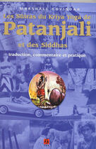Couverture du livre « Les sutras du kriya ; yoga de patanjali et des siddhas » de Marshall Govindan aux éditions Centre Kriya Yoga France