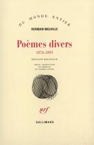 Couverture du livre « Poemes Divers » de Herman Melville aux éditions Gallimard