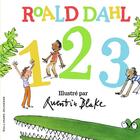 Couverture du livre « 1, 2, 3 » de Quentin Blake et Roald Dahl aux éditions Gallimard-jeunesse