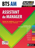 Couverture du livre « REFLEXE t.12 ; BTS assistant de manager ; toutes les matières » de  aux éditions Nathan