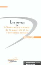 Couverture du livre « Les travaux de l'observatoire nationale de la pauvrete et de l'exclusion sociale 2005-2006 » de  aux éditions Documentation Francaise