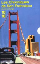 Couverture du livre « Chroniques de San Francisco : coffret Tomes 1 à 3 » de Armistead Maupin aux éditions 10/18