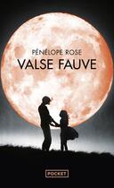 Couverture du livre « Valse fauve » de Penelope Rose aux éditions Pocket