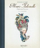 Couverture du livre « Marie-Antoinette ; carnet secret d'une reine » de Benjamin Lacombe aux éditions Soleil