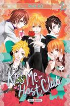 Couverture du livre « Kiss me host club Tome 2 » de Nachi Yuki aux éditions Soleil