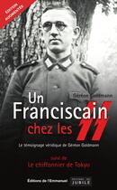 Couverture du livre « Un franciscain chez les SS » de Gereon Goldmann aux éditions Editions De L'emmanuel