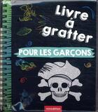 Couverture du livre « Livre à gratter ; pour les garçons » de Hannah Lang aux éditions Mineditions