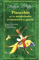 Couverture du livre « Pinocchio, ou les mirobolantes aventures d'un pantin » de Jean-Sebastien Blanck et Jonathan Bousmar et Carlo Collodi aux éditions Alzabane