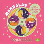 Couverture du livre « Princesses - avec des stickers phosphorescents (coll. carnet mandalas) » de Kristin Labuch aux éditions 1 2 3 Soleil