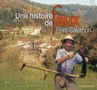 Couverture du livre « Une Histoire De Faux : Pont-Salomon » de Peyrol Bernard aux éditions Jeanne D'arc