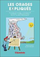 Couverture du livre « Les orages expliqués » de Jean Nicolas aux éditions Cepadues