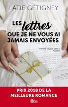 Couverture du livre « Les lettres que je ne vous ai jamais envoyées » de Latie Getigney aux éditions Diva