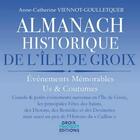 Couverture du livre « Almanach historique de l'île de Groix (édition 2020) » de Catherine Anne aux éditions Groix Editions