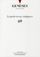 Couverture du livre « REVUE GENESES t.69 ; la parole est aux 