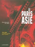 Couverture du livre « Le paris asie » de Blanchard/Deroo aux éditions La Decouverte