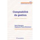 Couverture du livre « Comptabilité de gestion ; exercices et cas » de Stephanie Thiery-Dubuisson et Henri Bouquin aux éditions Economica