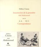 Couverture du livre « Insurrection de la poussière ; Adel Abdessemed » de Hélène Cixous aux éditions Galilee