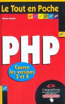 Couverture du livre « Php Versions 3 Et 4 » de Dreyfus/Michel aux éditions Campuspress