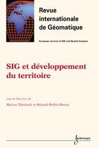 Couverture du livre « Sig et developpement du territoire » de Th Riault aux éditions Hermes Science Publications