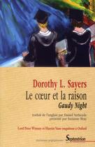 Couverture du livre « Le coeur et la raison : Gaudy Night » de Dorothy L. Sayers aux éditions Pu Du Septentrion