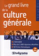 Couverture du livre « Le grand livre de la culture générale (7e édition) » de  aux éditions Studyrama