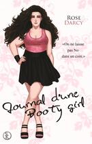 Couverture du livre « Journal d'une booty girl » de Rose Darcy aux éditions Sharon Kena